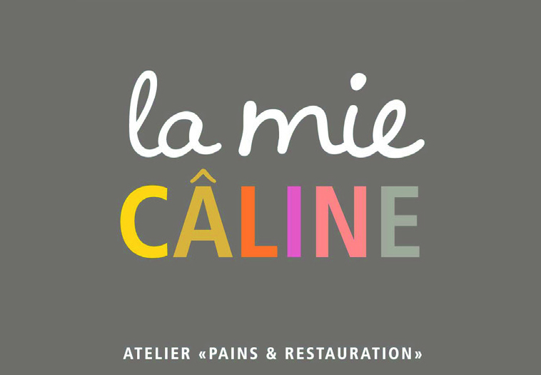 LA MIE CALINE